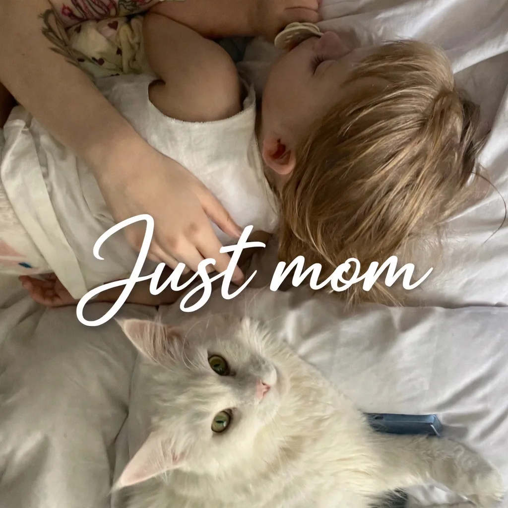 Just mom