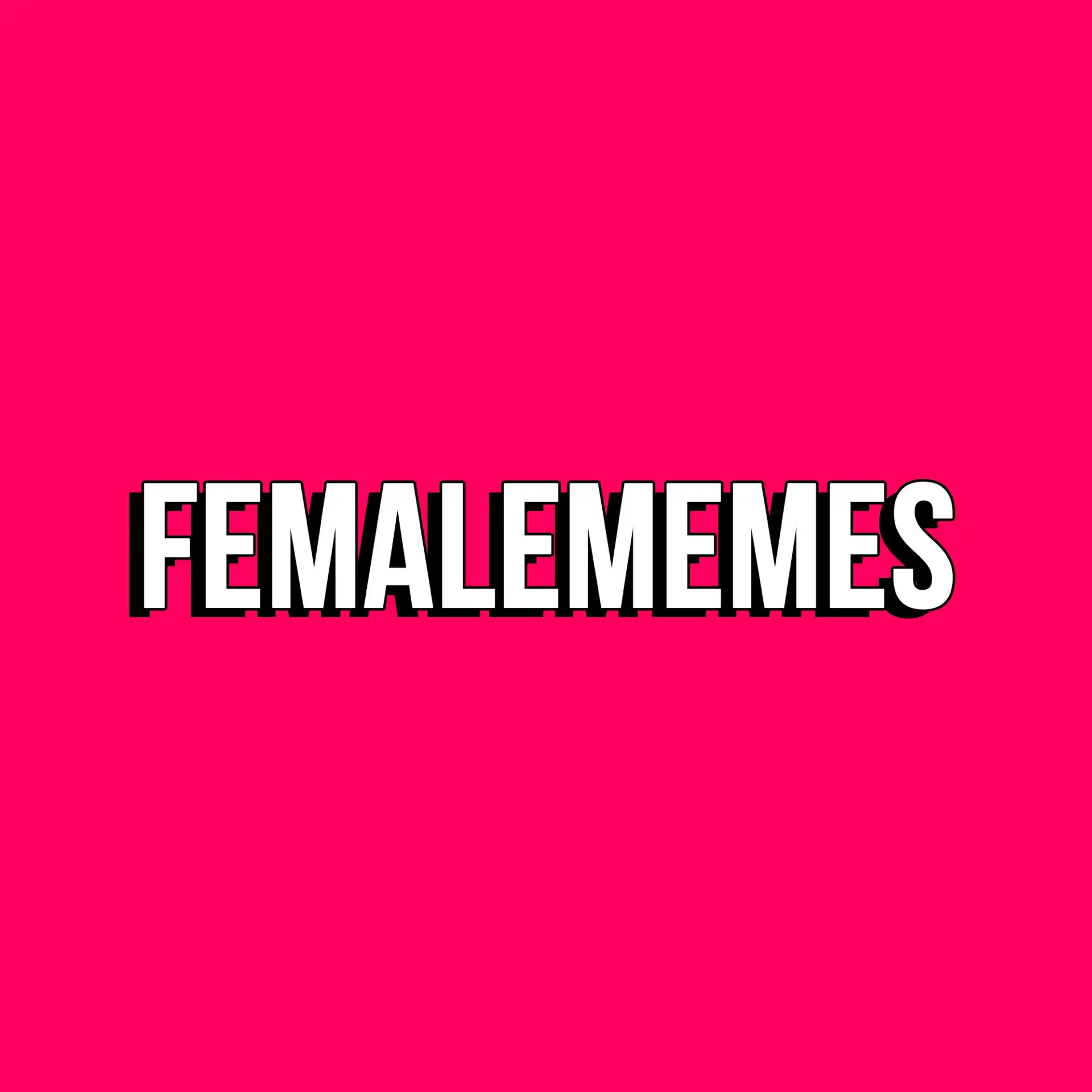 FEMALE MEMES