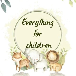 Everything for children / Эврифинг фо чилдрен
