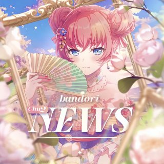 Bandori Chu2 News