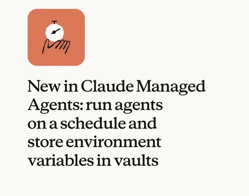 🧑‍💻 Claude Managed Agents — Scheduled Runs и Vaults
https://claude.com/blog/whats-new-in-claude-ma