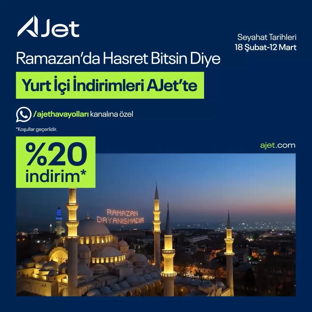 🎁 Новая акция у AJet: скидка 20% на билеты по Турции в период Рамадана

🕒 Когда покупать: 11 и 12 