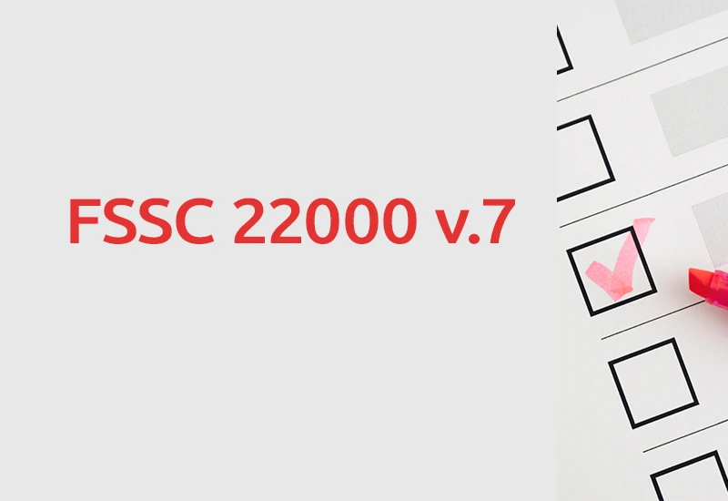 🧩 Фонд FSSC представил новую, седьмую версию схемы сертификации FSSC 22000. Обновление учитывает но