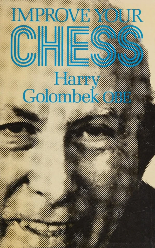 Golombek - Improve Your Chess (1976)