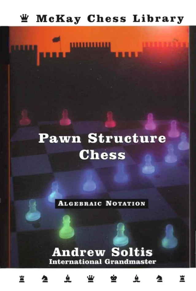 Soltis - Pawn Structure Chess (1995)