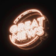 GREAT NEWS