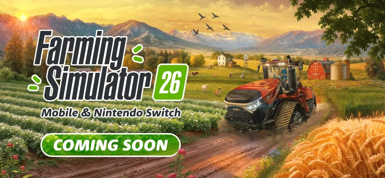 ✦ Farming Simulator 26 Mobile предлагает две новые карты, 120 единиц техники от известных брендов, 1