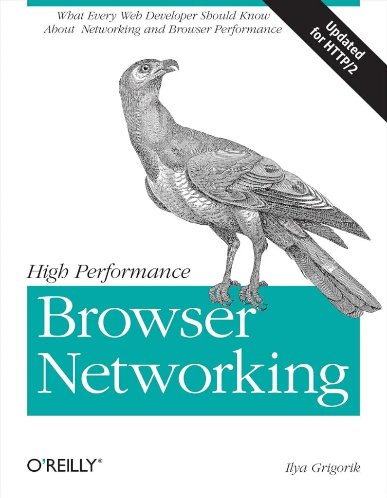 High Performance Browser Networking.

•  Очень хорошая книга для изучения компьютерных сетей. Написа