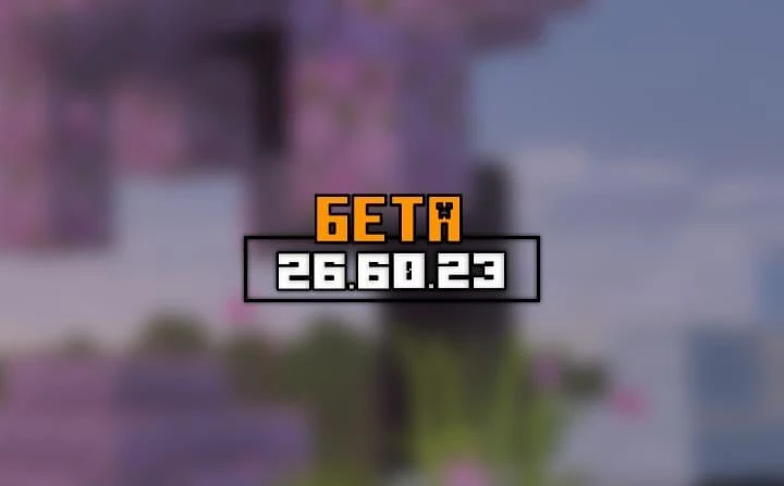 Доступна новая версия Minecraft для платформы Bedrock — 26.60.23, включая сборки Previe...