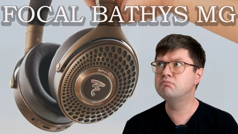 Обзор наушников Focal Bathys MG: Острое чувство зависти