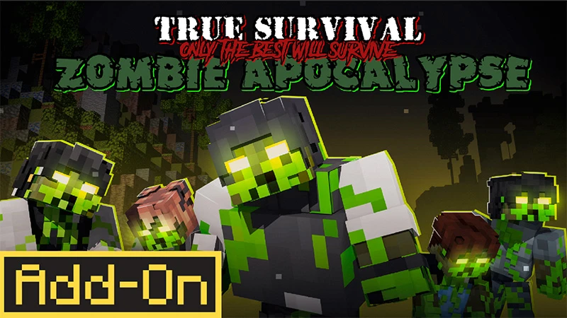 Add-on "True Survival Zombie" Дополнение True Survival — «Зомби-апокалипсис» уже доступно! Сражайтес