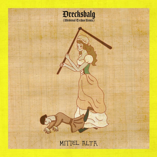 #crossover #punk #single #GHM2026
Mittel Alta - Drecksbalg - Medieval Techno Remix [2026]