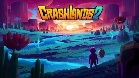🕹Crashlands 2 — продолжение крутой RPG-песочницы в которой вам предстоит изучать чужую...