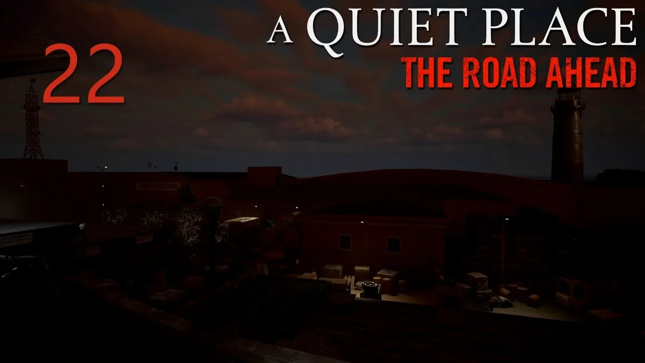 A Quiet Place: The Road Ahead - Пожарная станция (Часть 2) [#22] | PC
