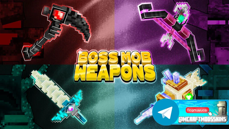 Boss Mob Weapons