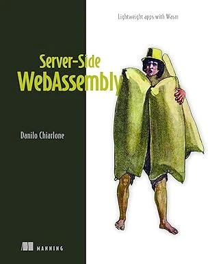 📚 Server-Side WebAssembly: Building portable and secure multi-language apps (2026)