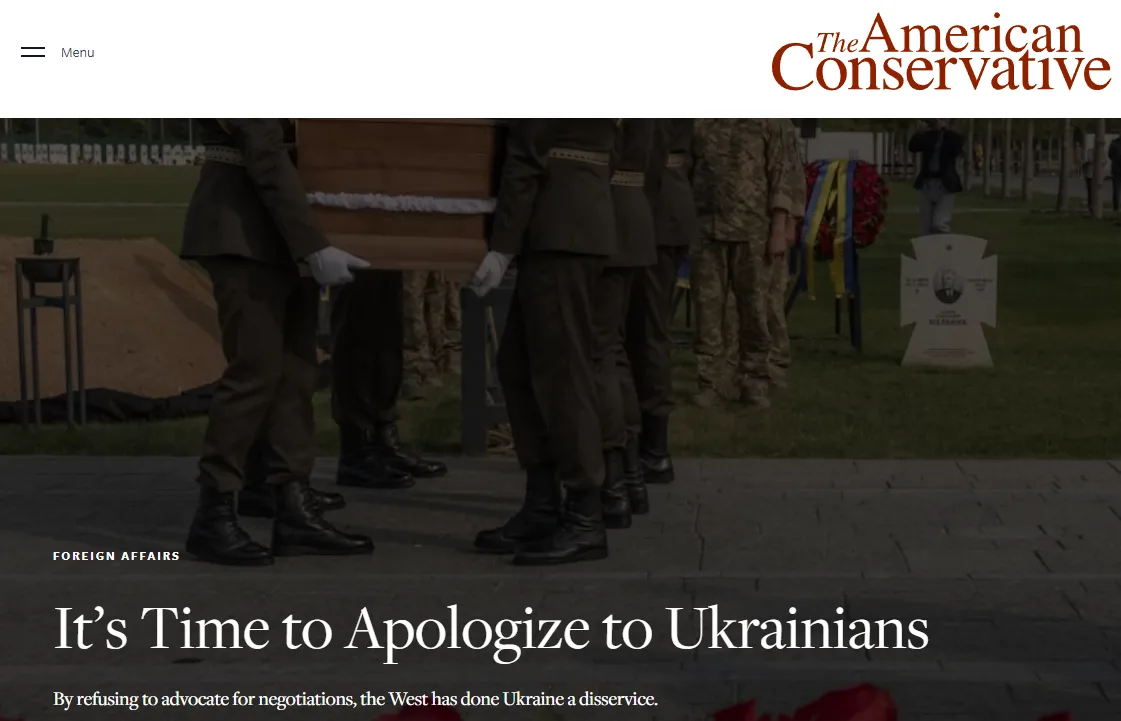 The American Conservative вышел с текстом под заголовком «Пора извиниться перед украинц...