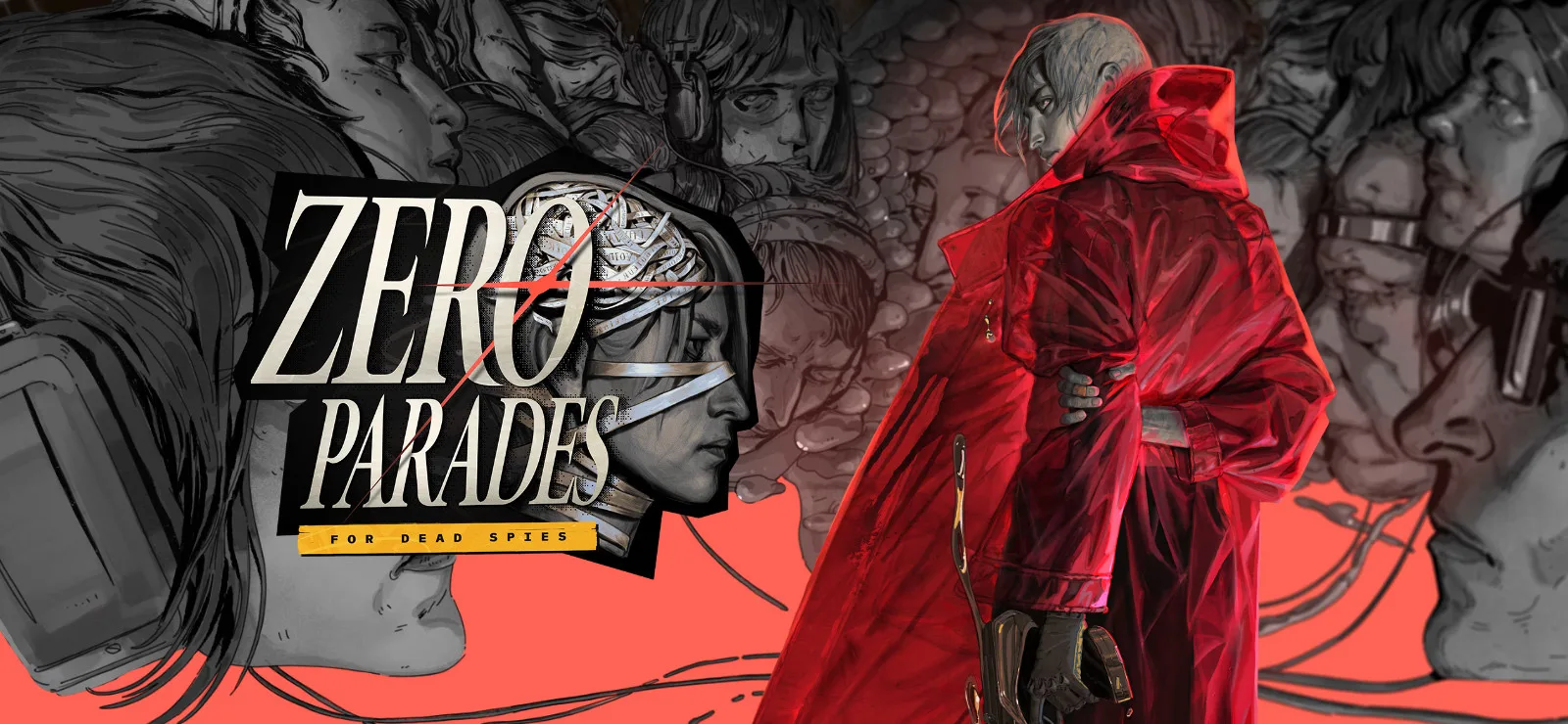 Zero Parades: for dead spies.