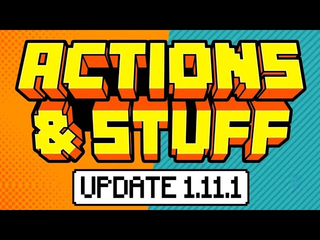 Actions & Stuff 1.11.1