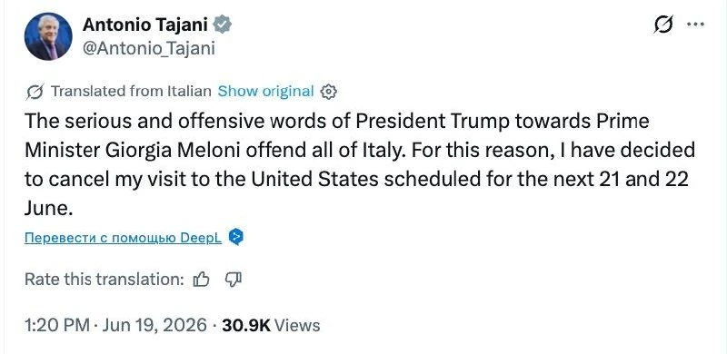Италия отменила визит своего главы МИД Таяни в США после заявлений Трампа в адрес Мелони.

В интервь