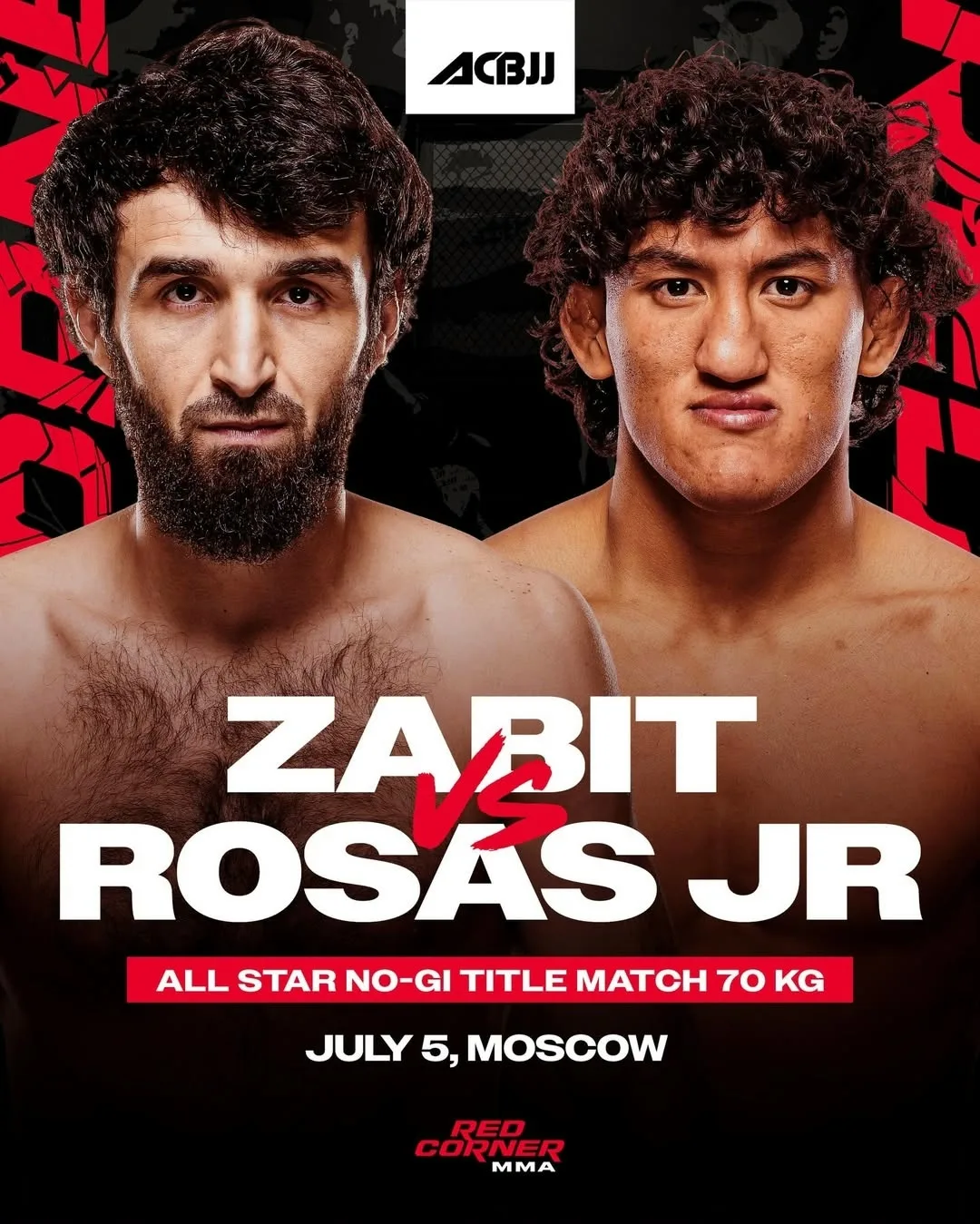 ⚡Забит Магомедшарипов vs Рауль Росас. Они возглавят турнир ACBJJ, который пройдет в Москве, 5 июля. 