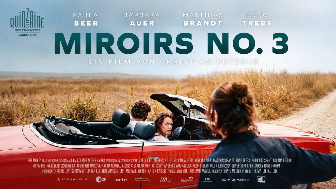 🇩🇪Отражения № 3 (Miroirs No. 3), 2025

#драма #психологический

Режиссер: Кристиан Петцольд

Назва