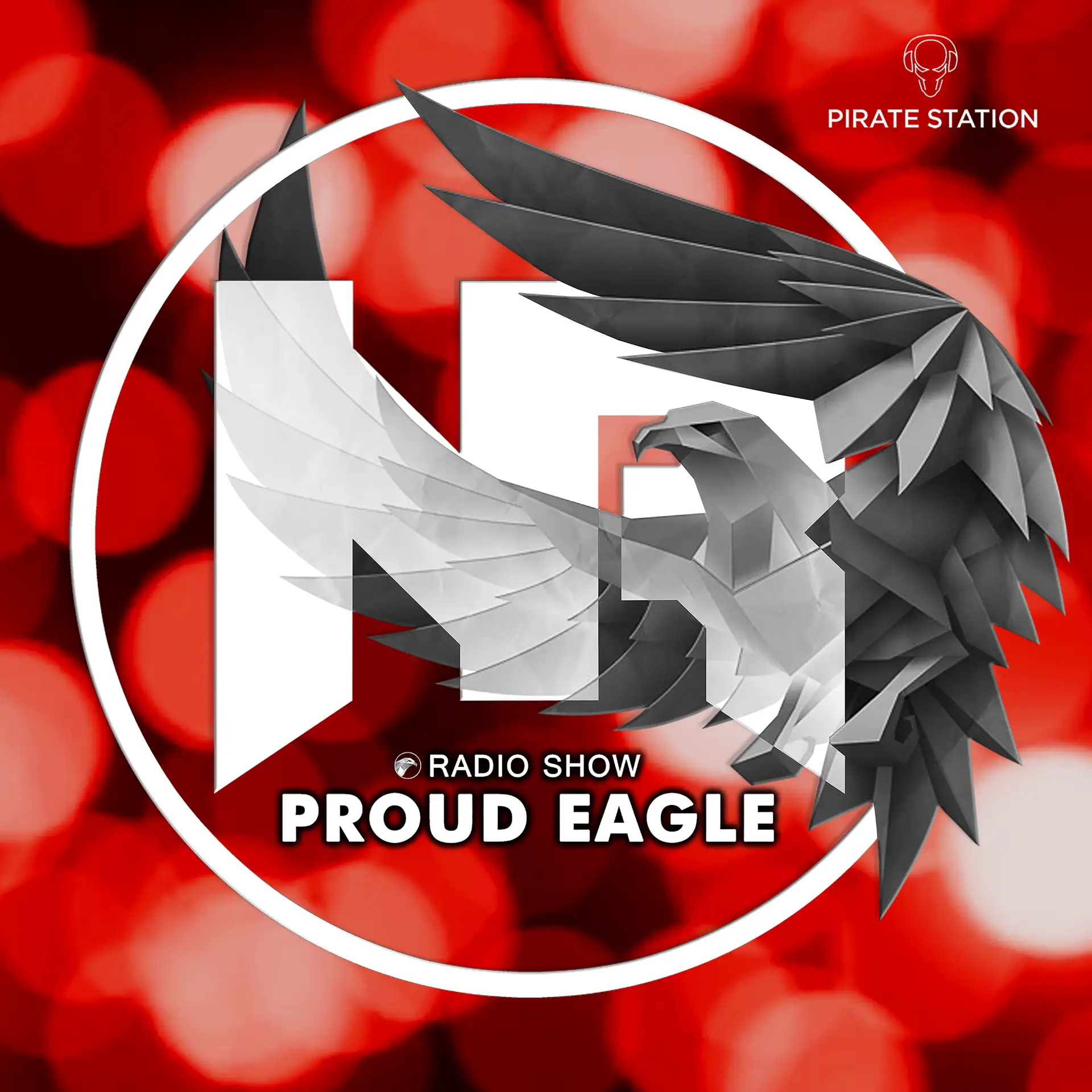 Nelver - Proud Eagle Radio Show #633 [Pirate Station Online] (15-07-2026)
