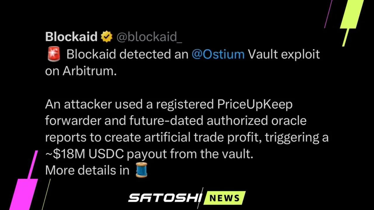 #взлом
Хакеры взломали DEX Ostium на $18 млн. Источник

подписаться | satoshi.ru