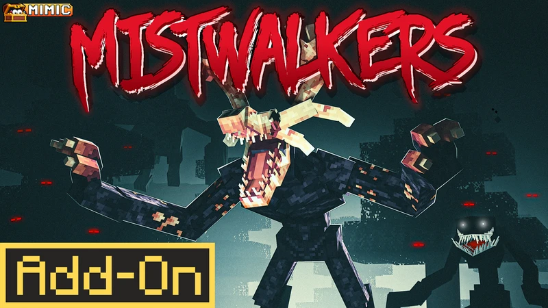 Add-on "Mistwalkers"