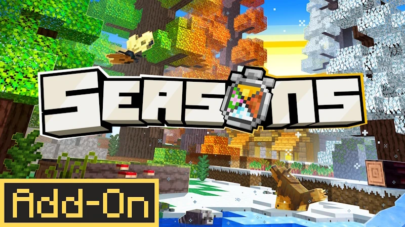 Add-On "SEASONS 1.3.3"
В этом дополнении есть все, о чем вы только можете мечтать... и даже больше! 