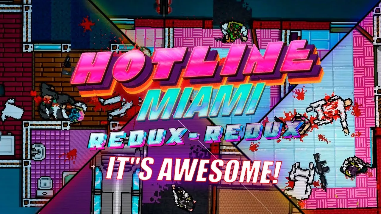 ✦ Hotline Miami: Redux-Redux — расширенная версия знакомого игрового процесса с новыми ...