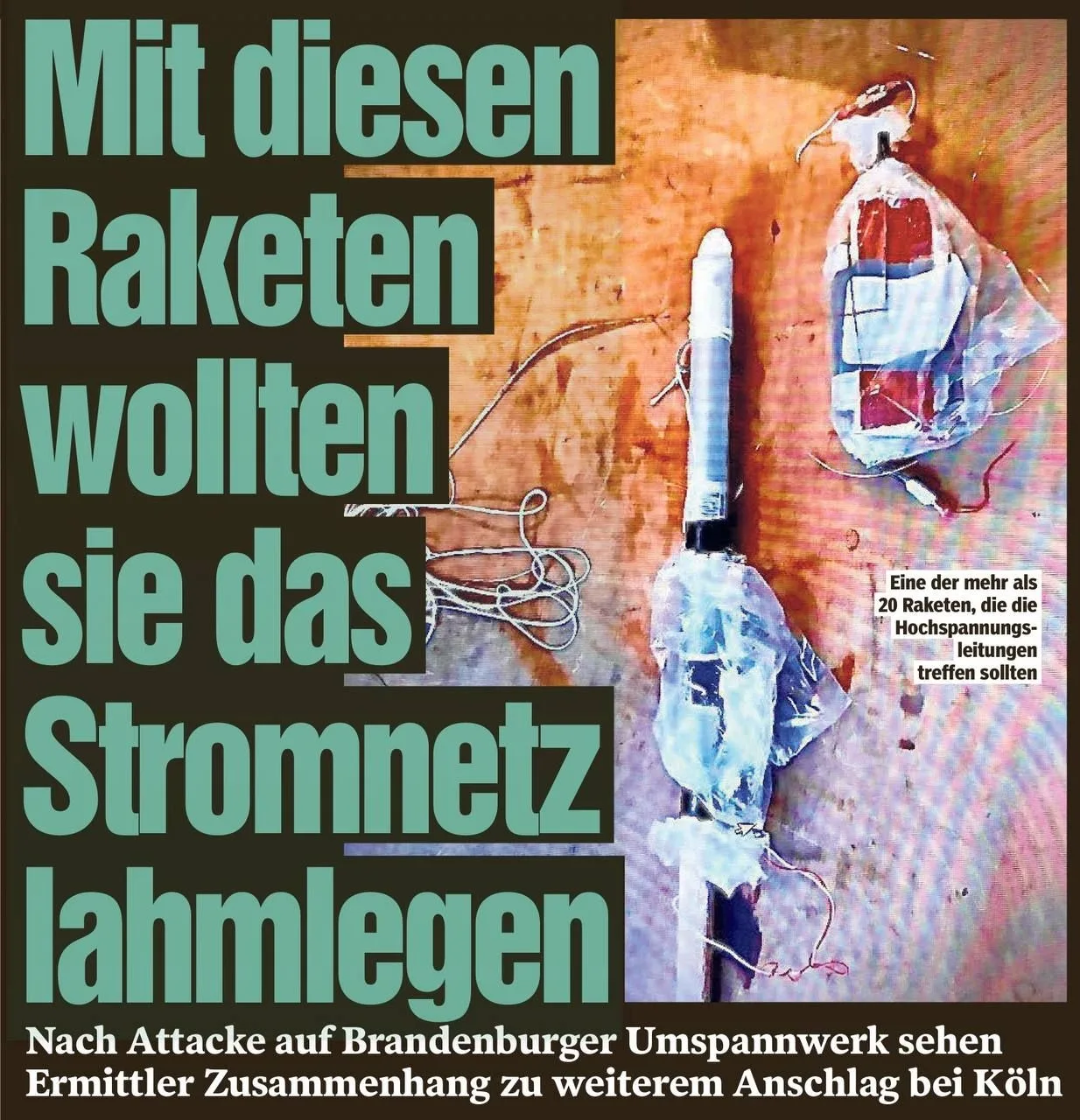 «С помощью этих ракет они хотели парализовать энергосистему»! Газета Bild выложила фото...
