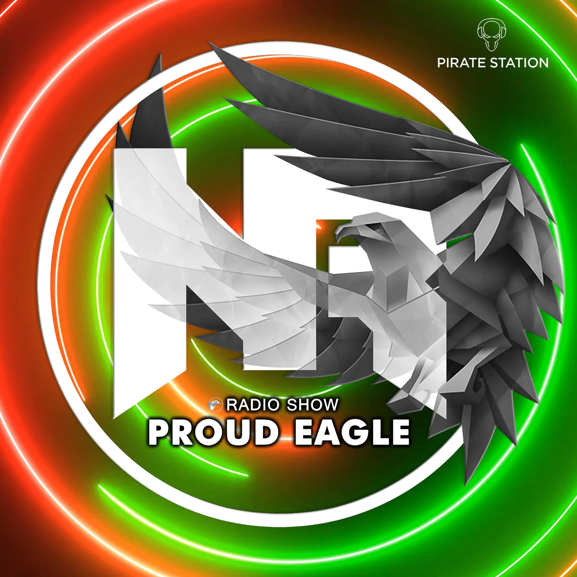 Nelver - Proud Eagle Radio Show #645 [Pirate Station Online] (07-10-2026)