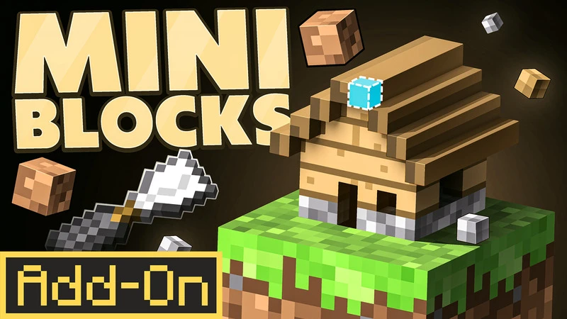 Add-on "Mini Blocks" С помощью мини-блоков вы можете создавать более детализированные постройки. Соз