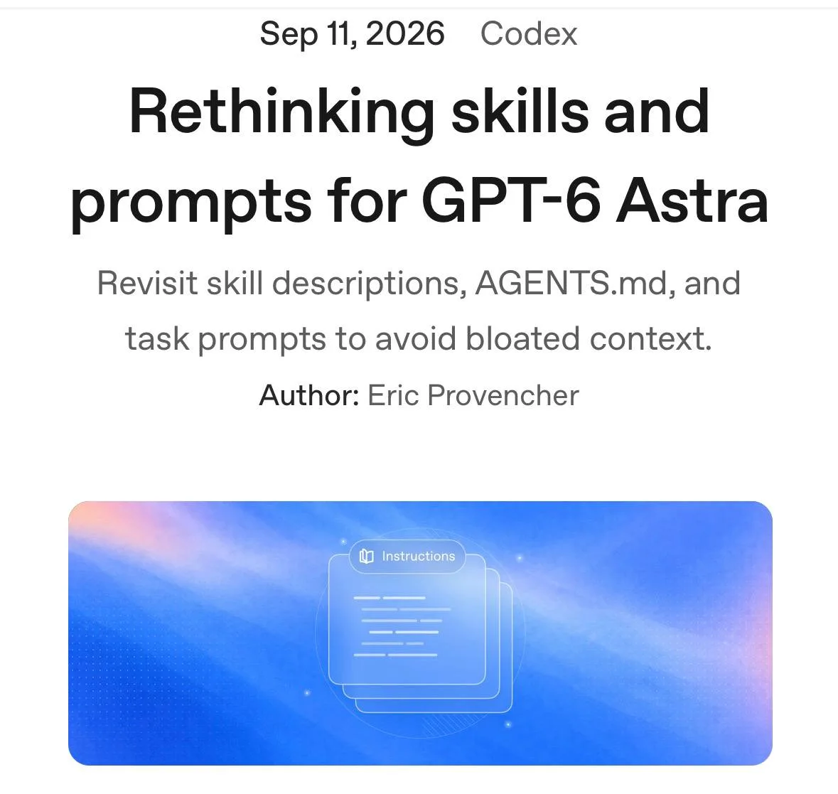 OpenAI выпустила гайд по скиллам и промптам для GPT-6 Astra!