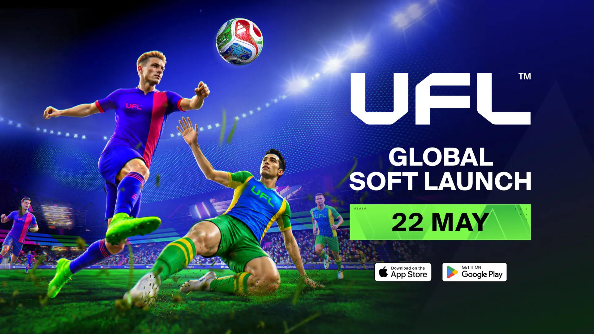 UFL — мобильная версия выйдет глобально 22 мая. Разработчики подчеркнули, что это бета, но она будет