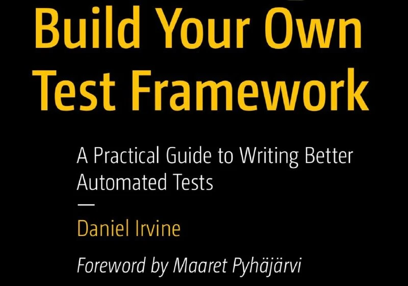 😈 Build Your Own Test Framework

Книга предлагает уникальный подход к изучению тестирования ПО: вме