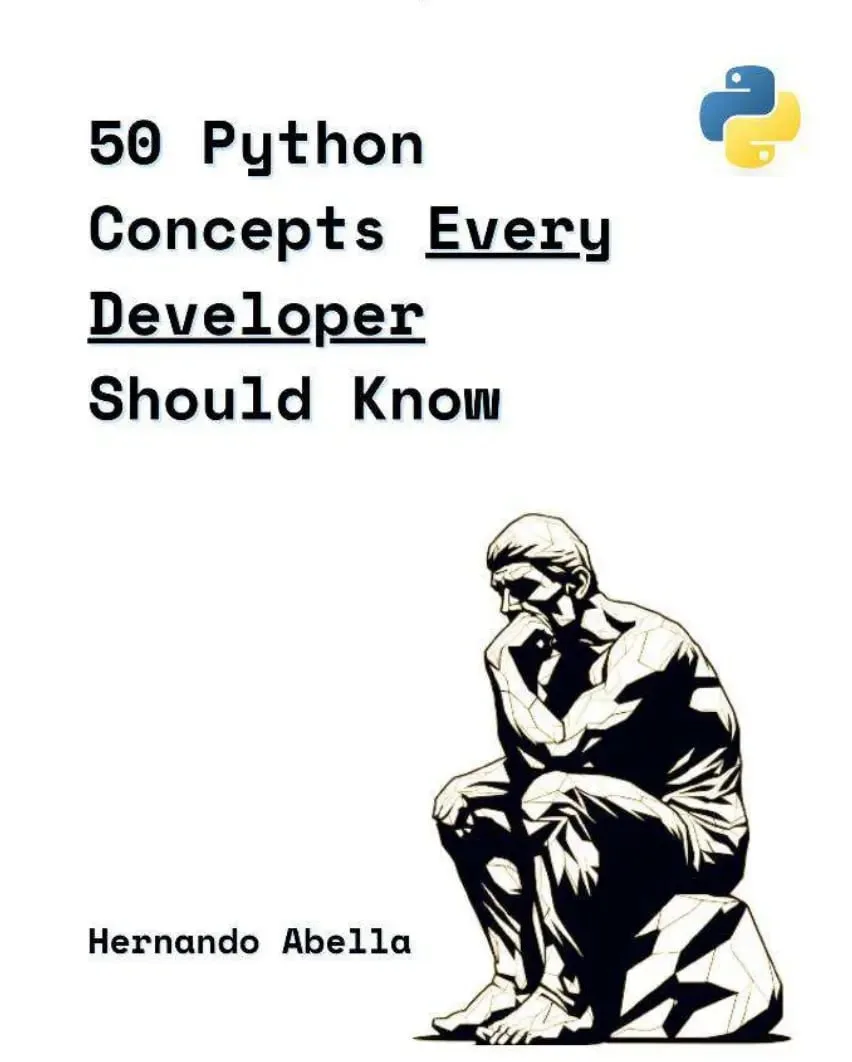 📕50 Python Concepts Every Developer Should Know