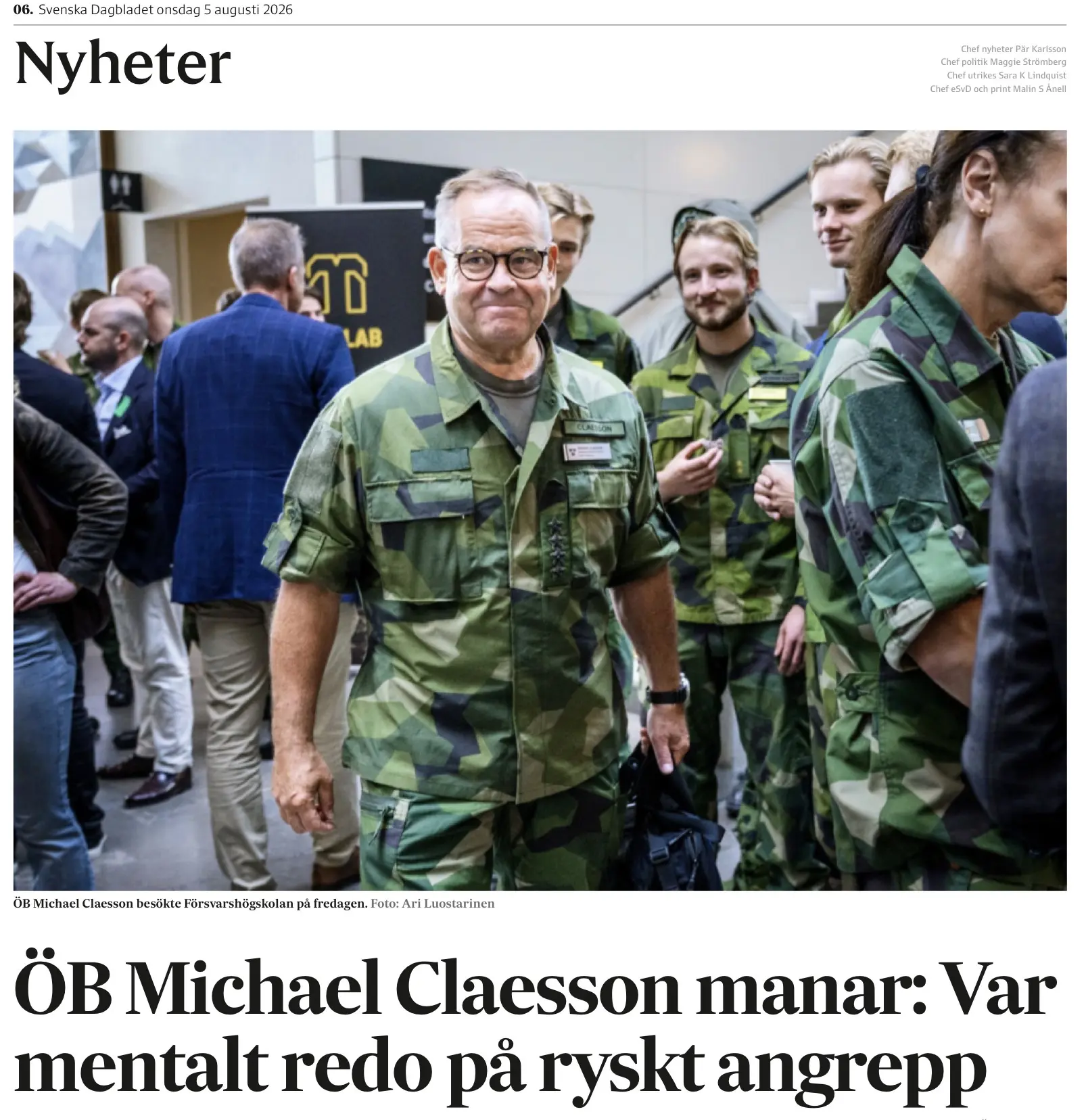 Глава генштаба армии Швеции Михаэль Классон сегодня со страниц Svenska Dagbladet снова ...