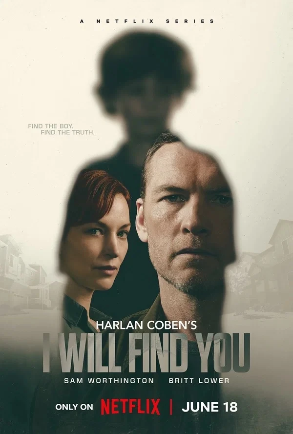 Рекомендация на вечер - сериал «I will find you» / «Я тебя отыщу»

Сериалы за авторством Харлана Коб