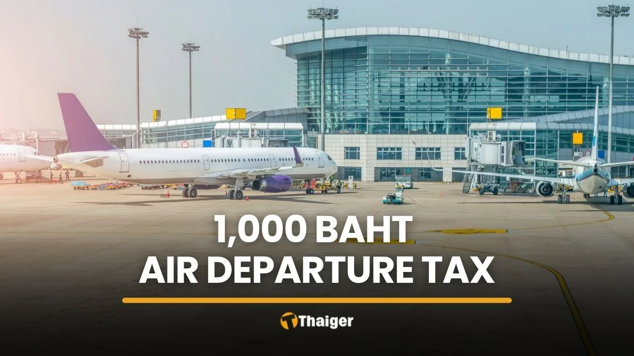 🌐 Таиланд планирует ввести налог на вылет в размере 1000 батов для всех путешественников