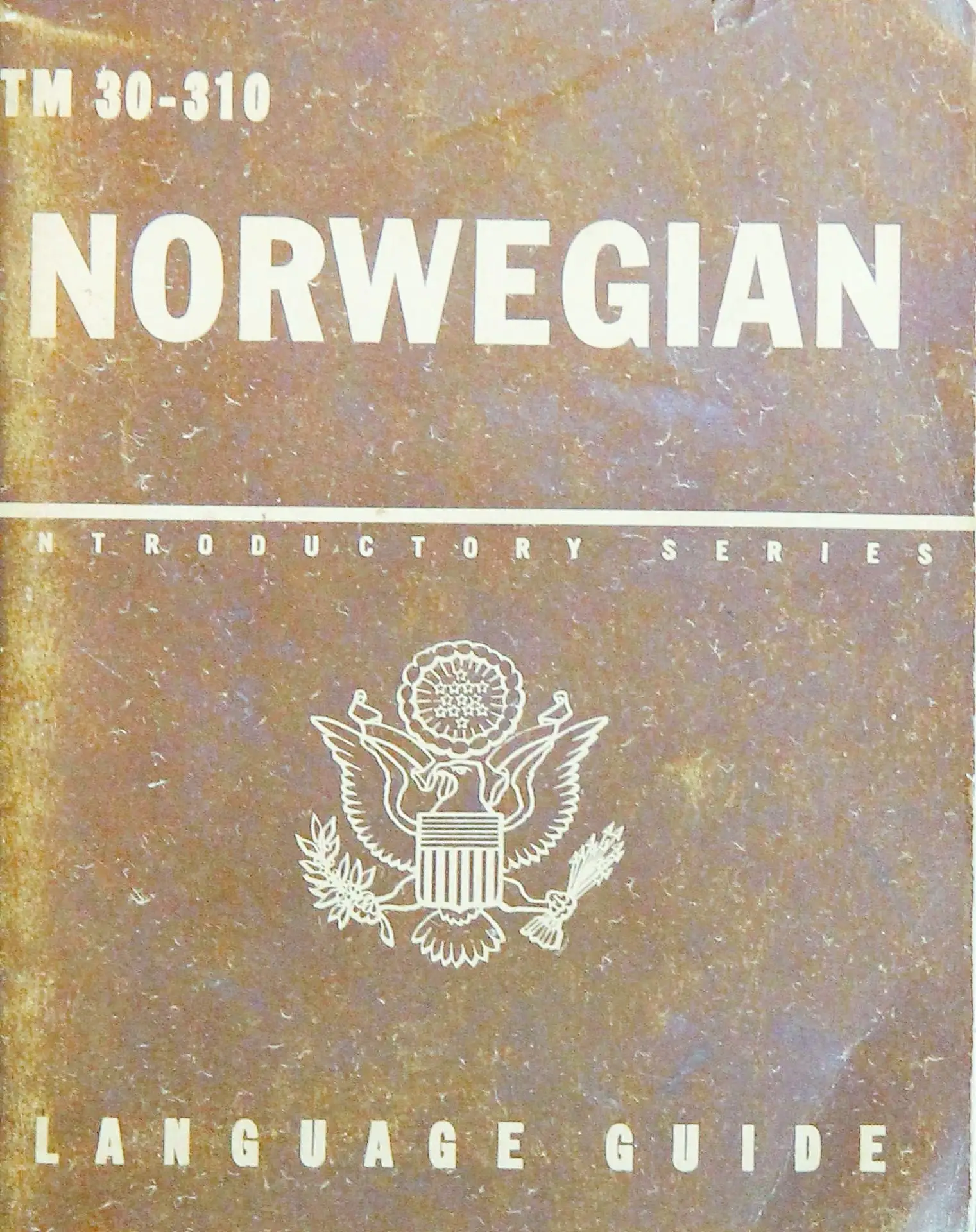 Norwegian : a guide to the spoken language. – Washington : War Department, 1943. – 96 p.