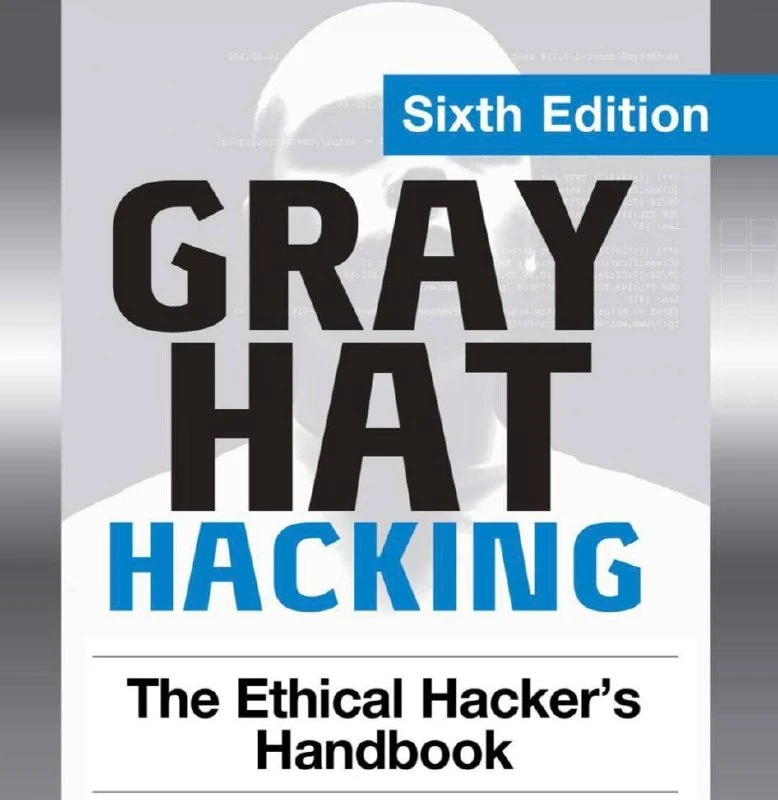 👺 Gray Hat Hacking: The Ethical Hacker's Handbook, 6th Edition | Привет, друг. На связ...