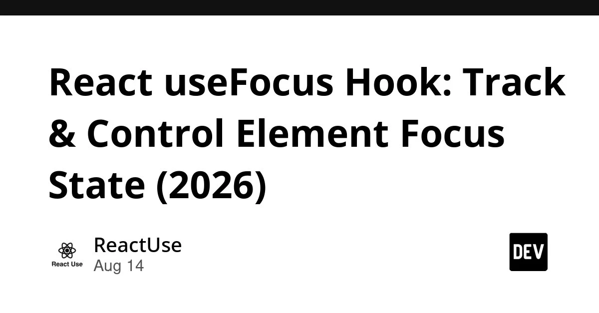 React не следит за фокусом — useFocus из @reactuses/core делает это за него