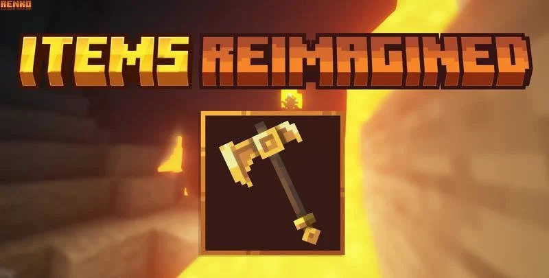 Items Reimagined [1.21+]