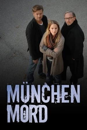 Мюнхенское убийство / München Mord
