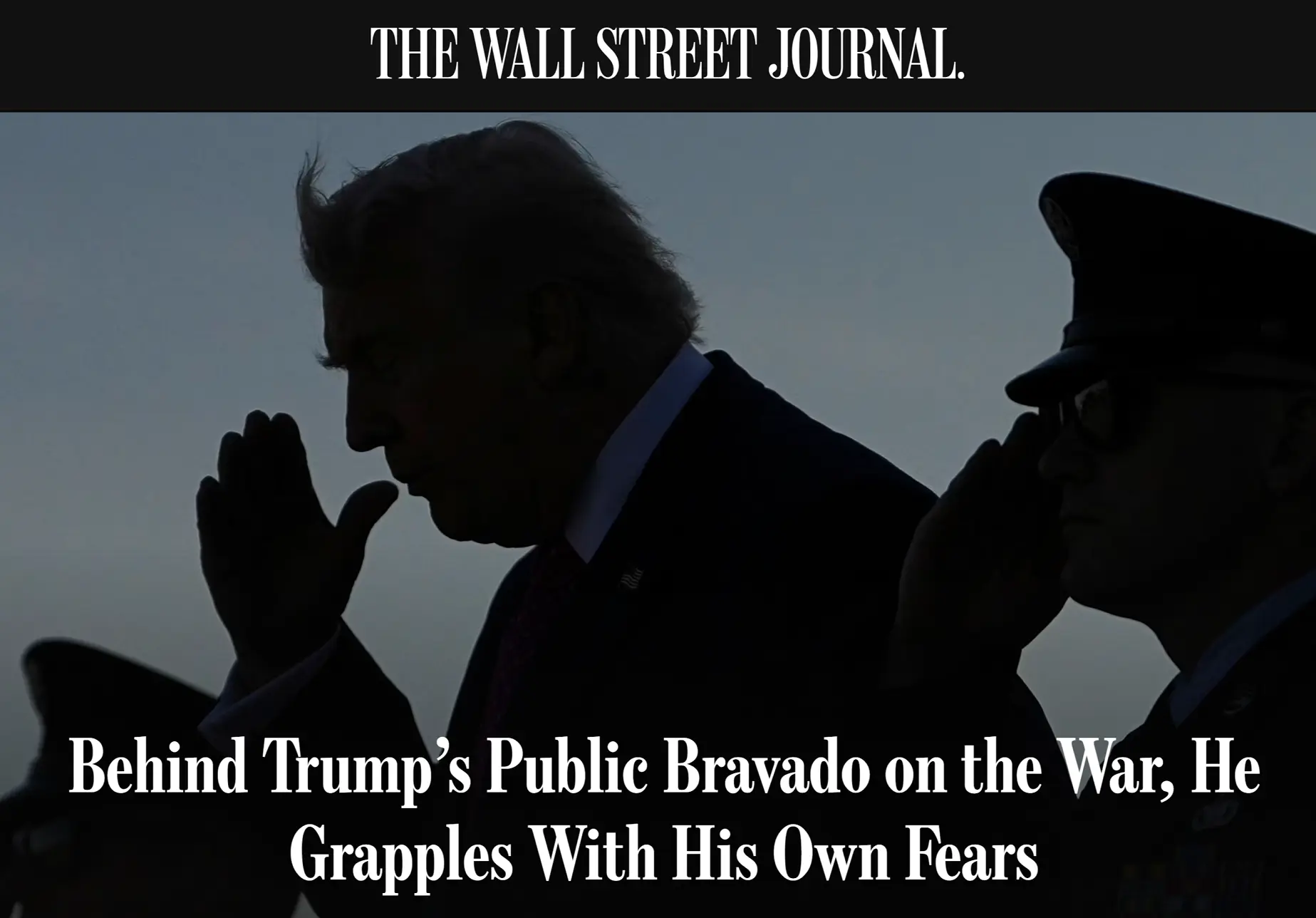 Опубликовал перевод статьи The Wall Street Journal: "За публичной бравадой Трампа по поводу войны ск