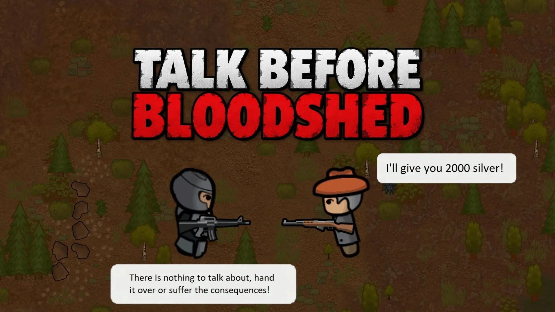 🤫Мирного решения...будет? (Переговоры перед боем - мод Talk Before Bloodshed)