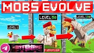 Mobs Evolve