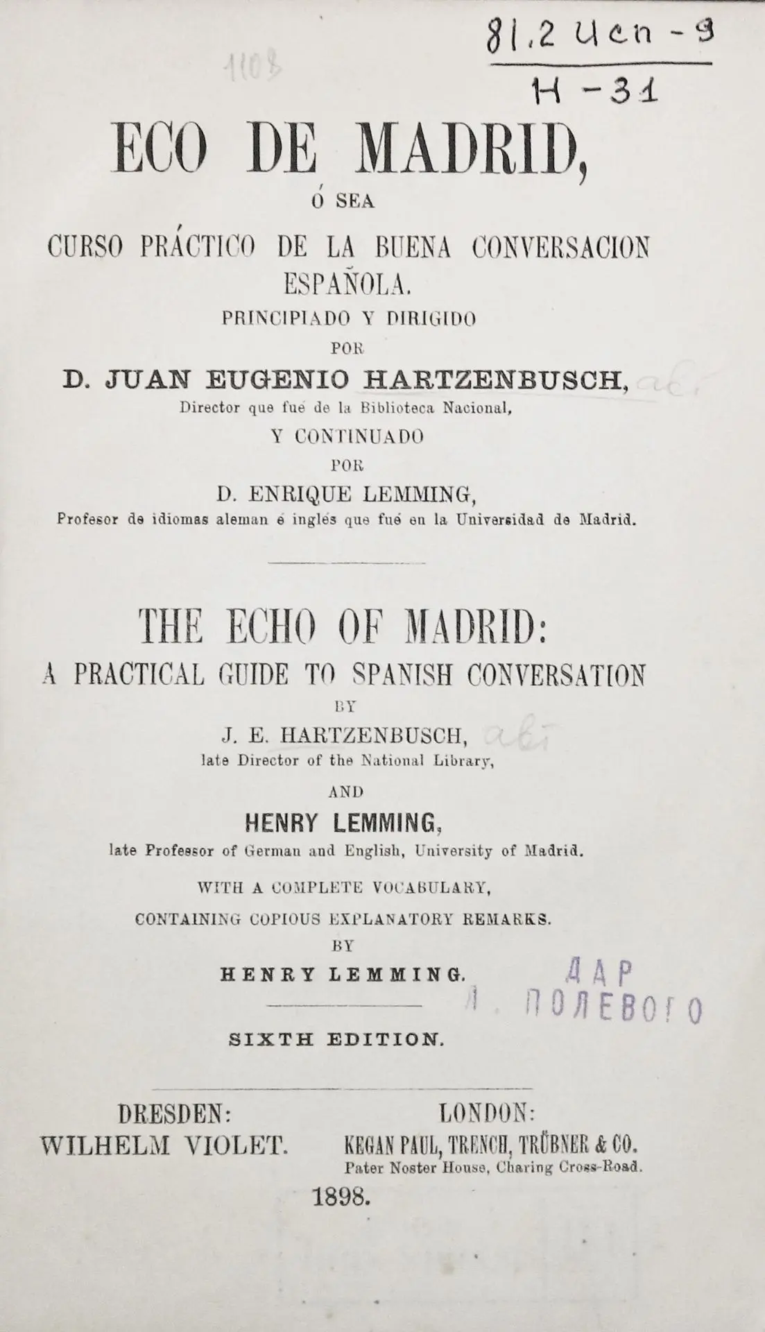 Hartzenbusch, Juan Eugenio. The Eco of Madrid: a Practical Guide to Spanish Conversatio...
